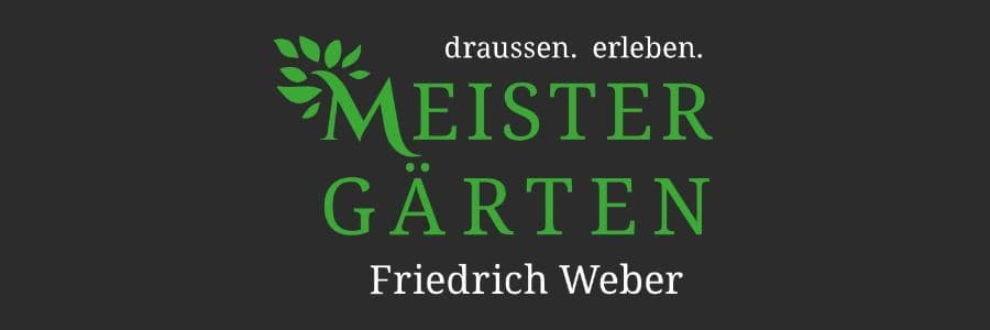 Meistergärten Friedrich Weber